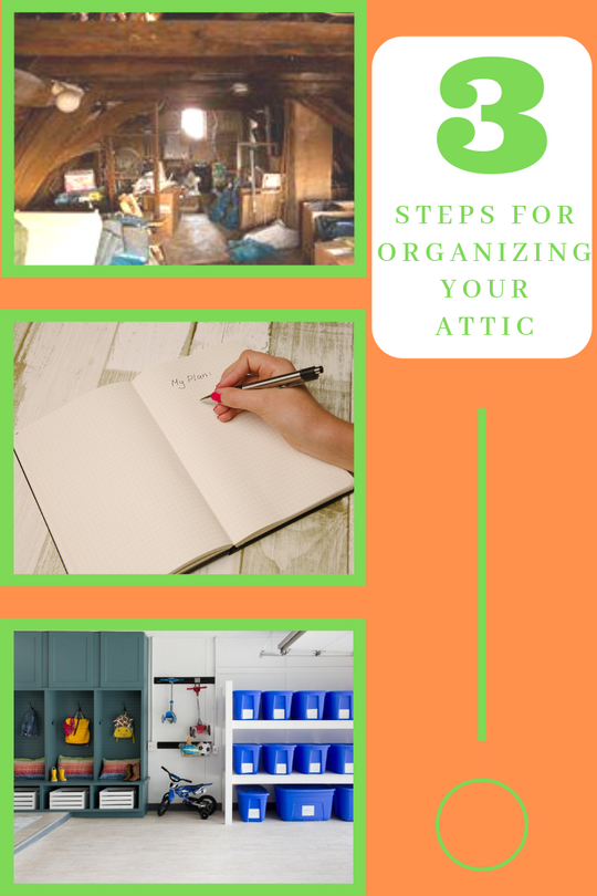Three Steps to Organizing Your Attic