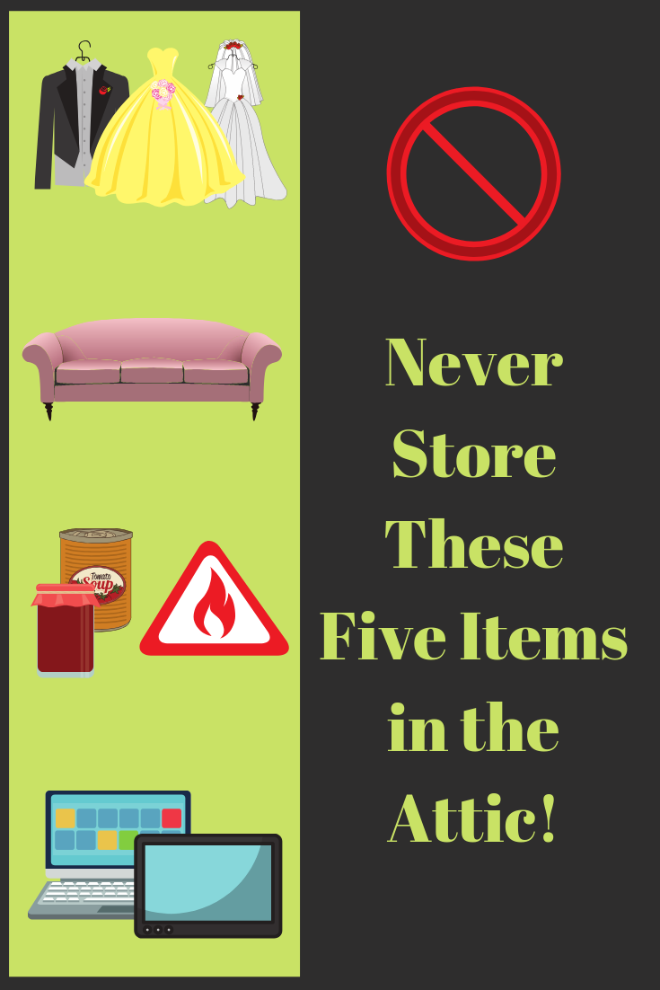 10 Things You Should Never Store in the Attic