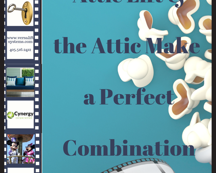 sign that says 5 reasons the attic lift & attic make a perfect combination