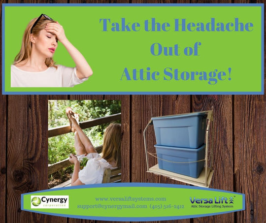 Take the Headache Out of Attic Storage!
